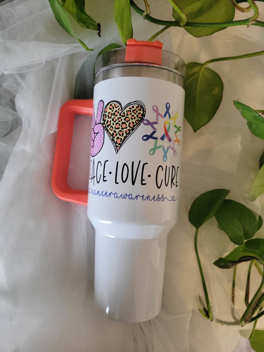 Peace love cure 40oz tumbler